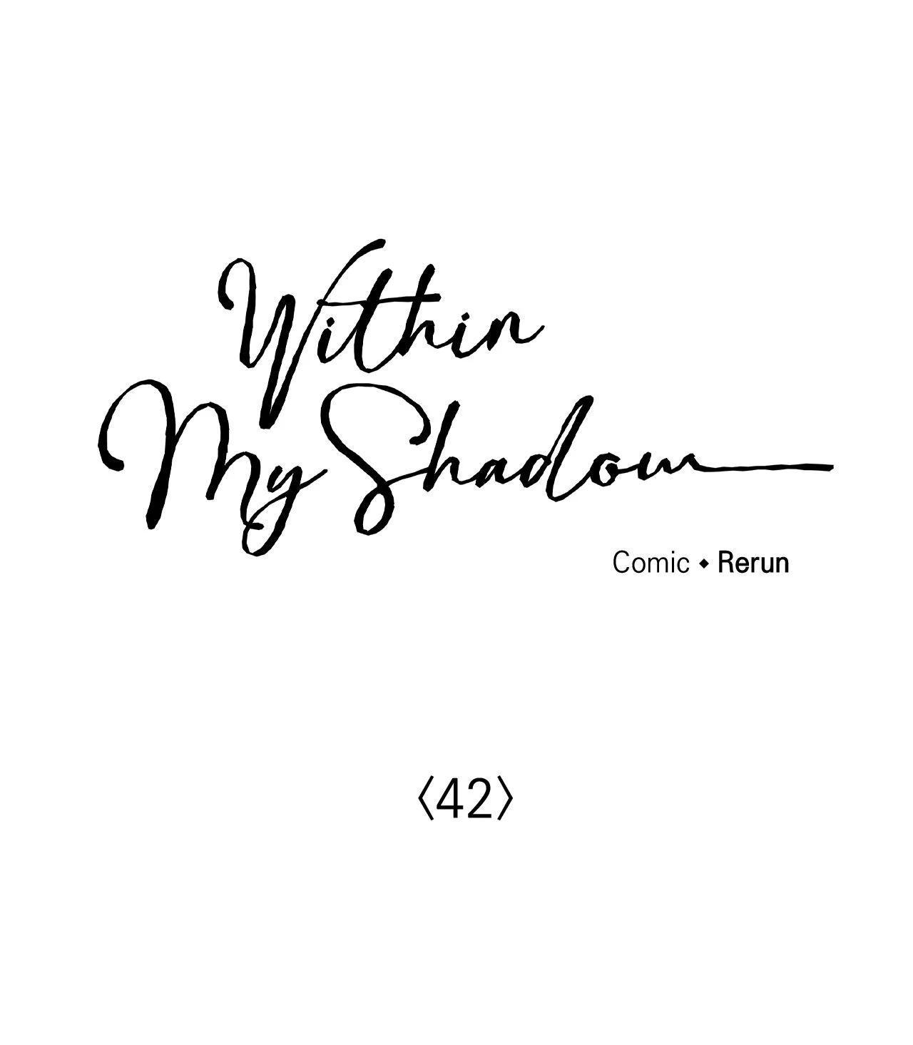 Within My Shadow 〘Official〙 - Chapter 42 manhwa