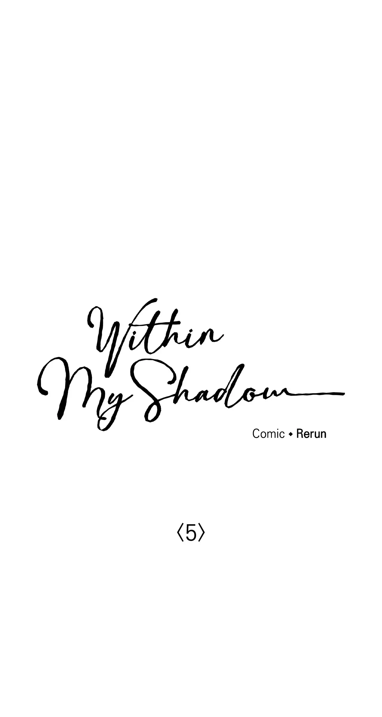 Within My Shadow 〘Official〙 - Chapter 5 manhwa