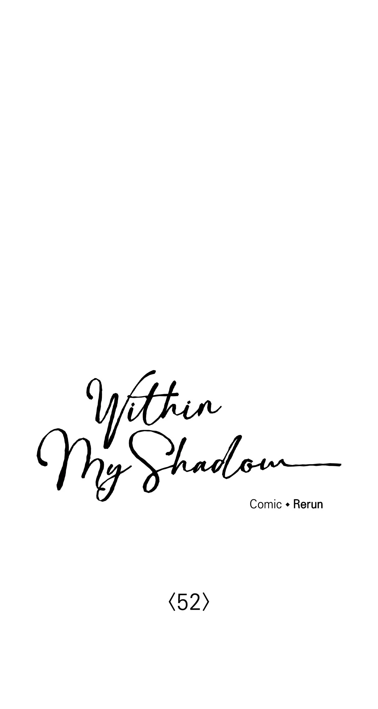 Within My Shadow 〘Official〙 - Chapter 52 manhwa