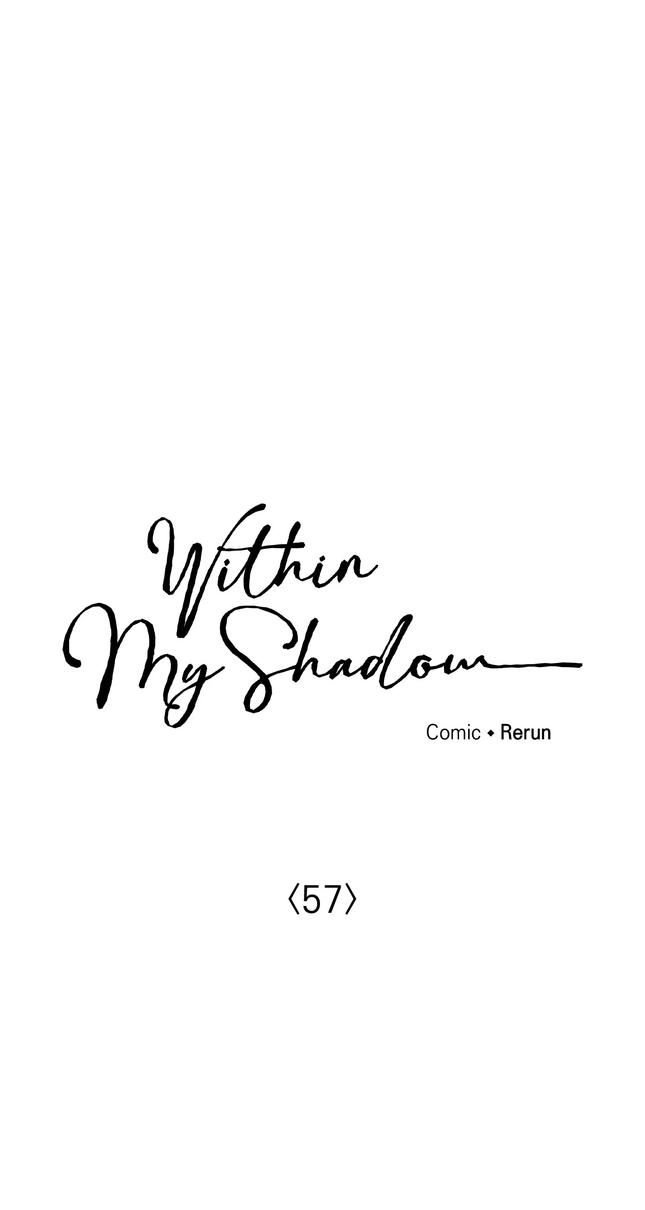 Within My Shadow 〘Official〙 - Chapter 57 manhwa