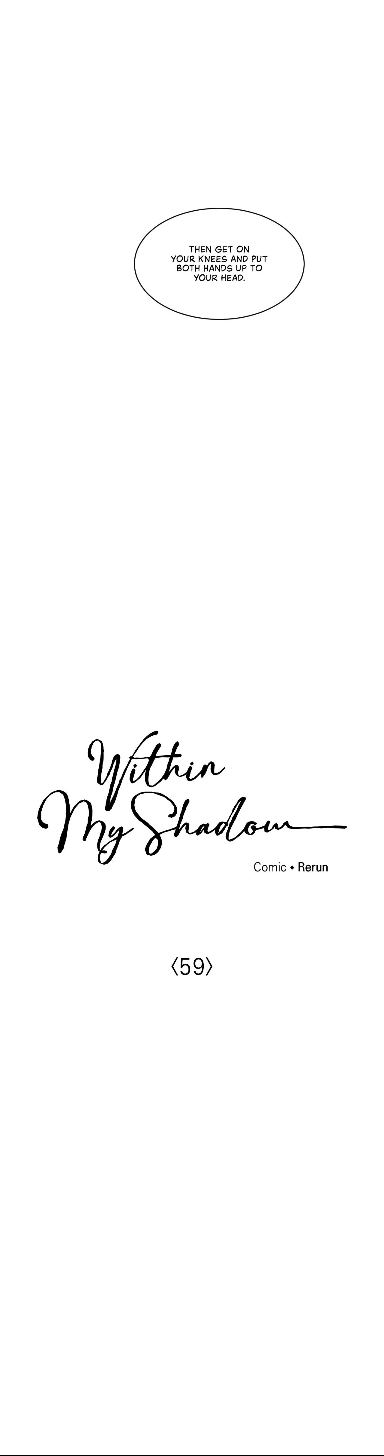 Within My Shadow 〘Official〙 - Chapter 59 manhwa