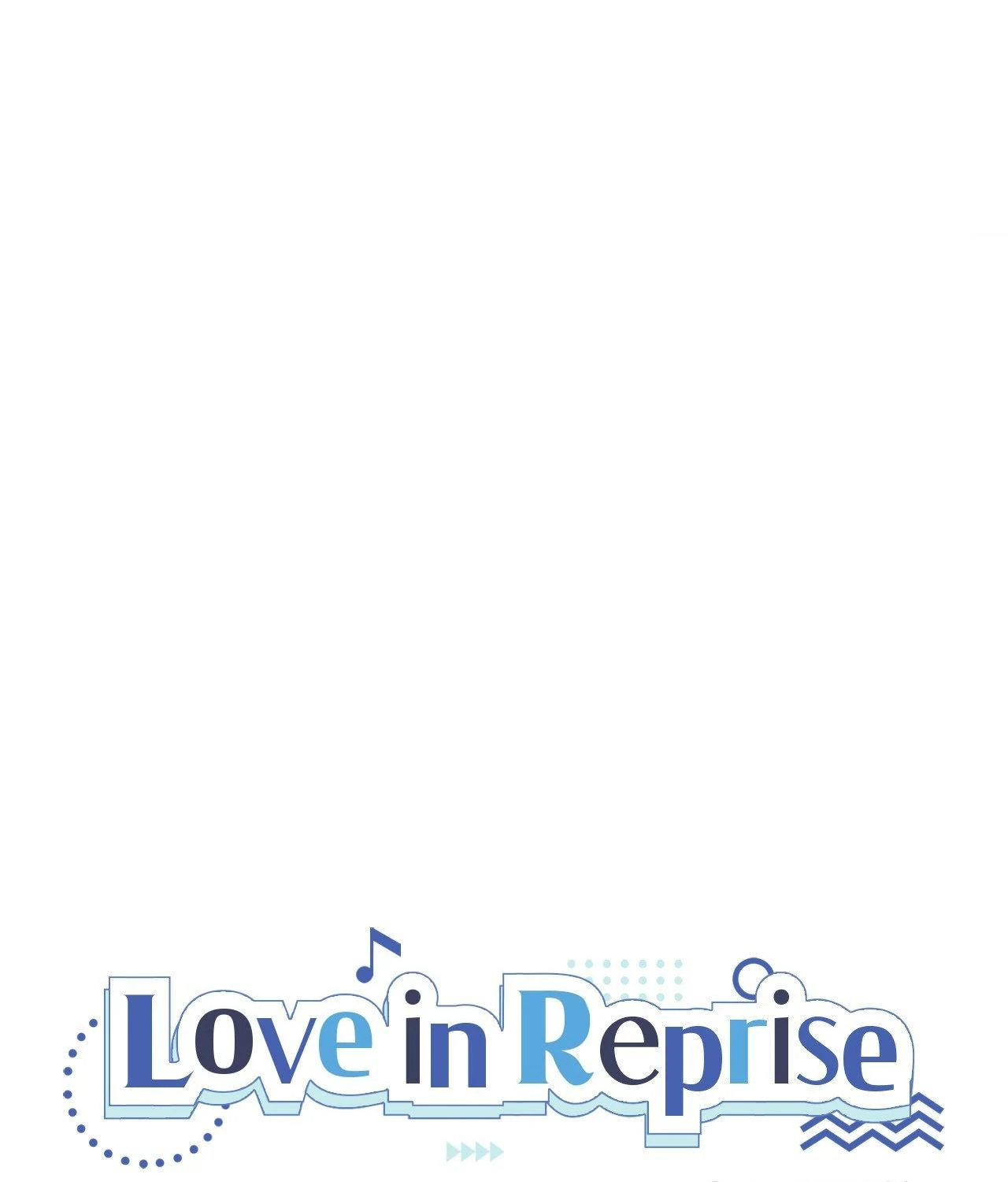 Love in Reprise (Official) - Chapter 91 manhwa