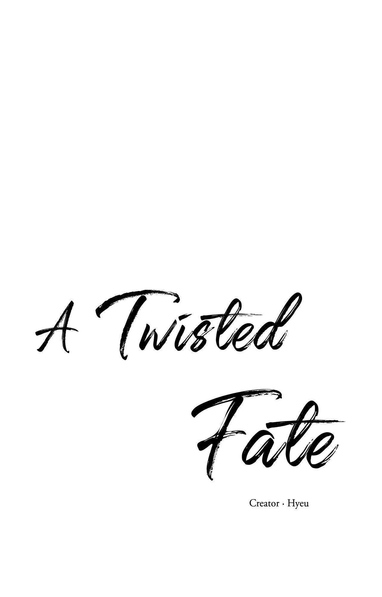 A Twisted Fate [Official] - Chapter 47 manhwa