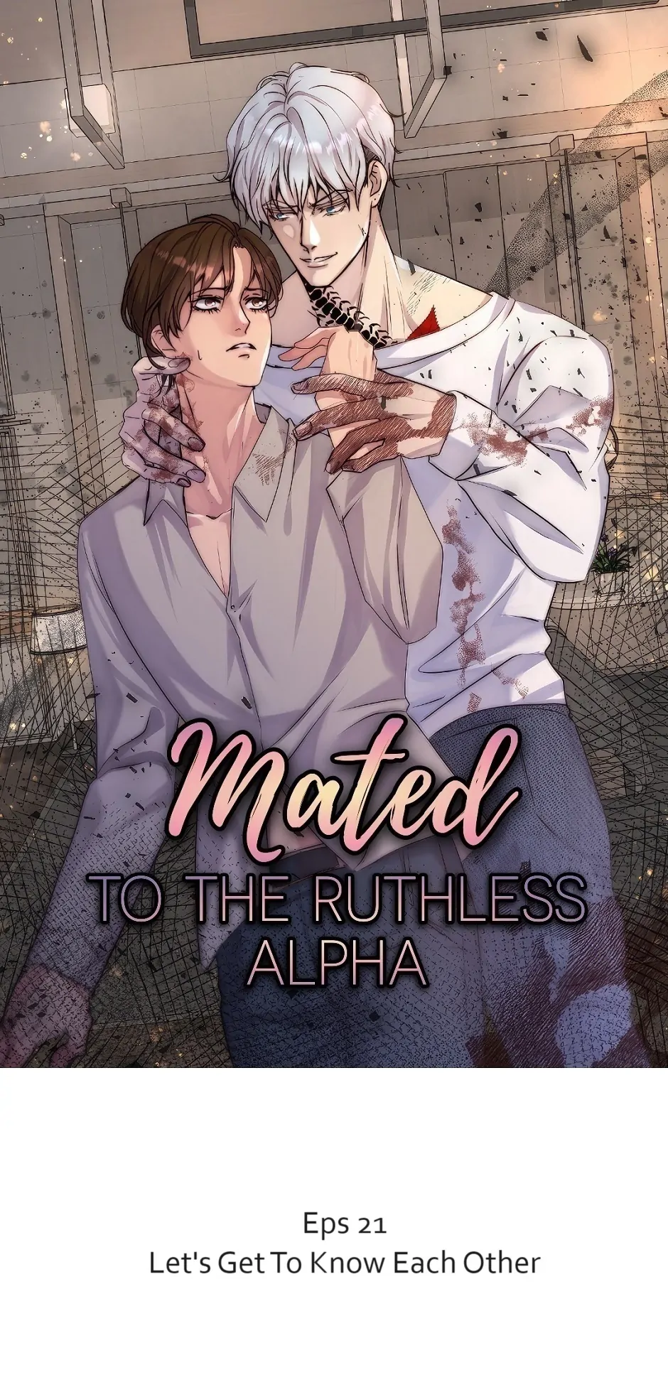 Mated To The Ruthless Alpha [UNCENSORED] - Chapter 21 manhwa