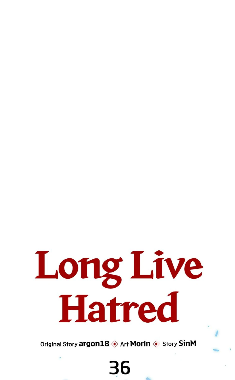 Long Live Hatred - Chapter 36 manhwa