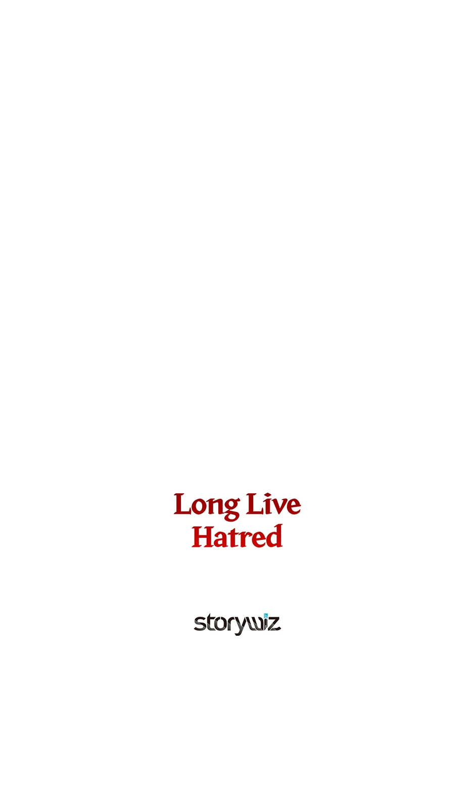 Long Live Hatred - Chapter 44 manhwa