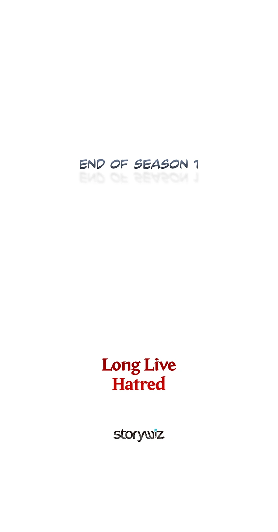 Long Live Hatred - Season 1 Finale manhwa