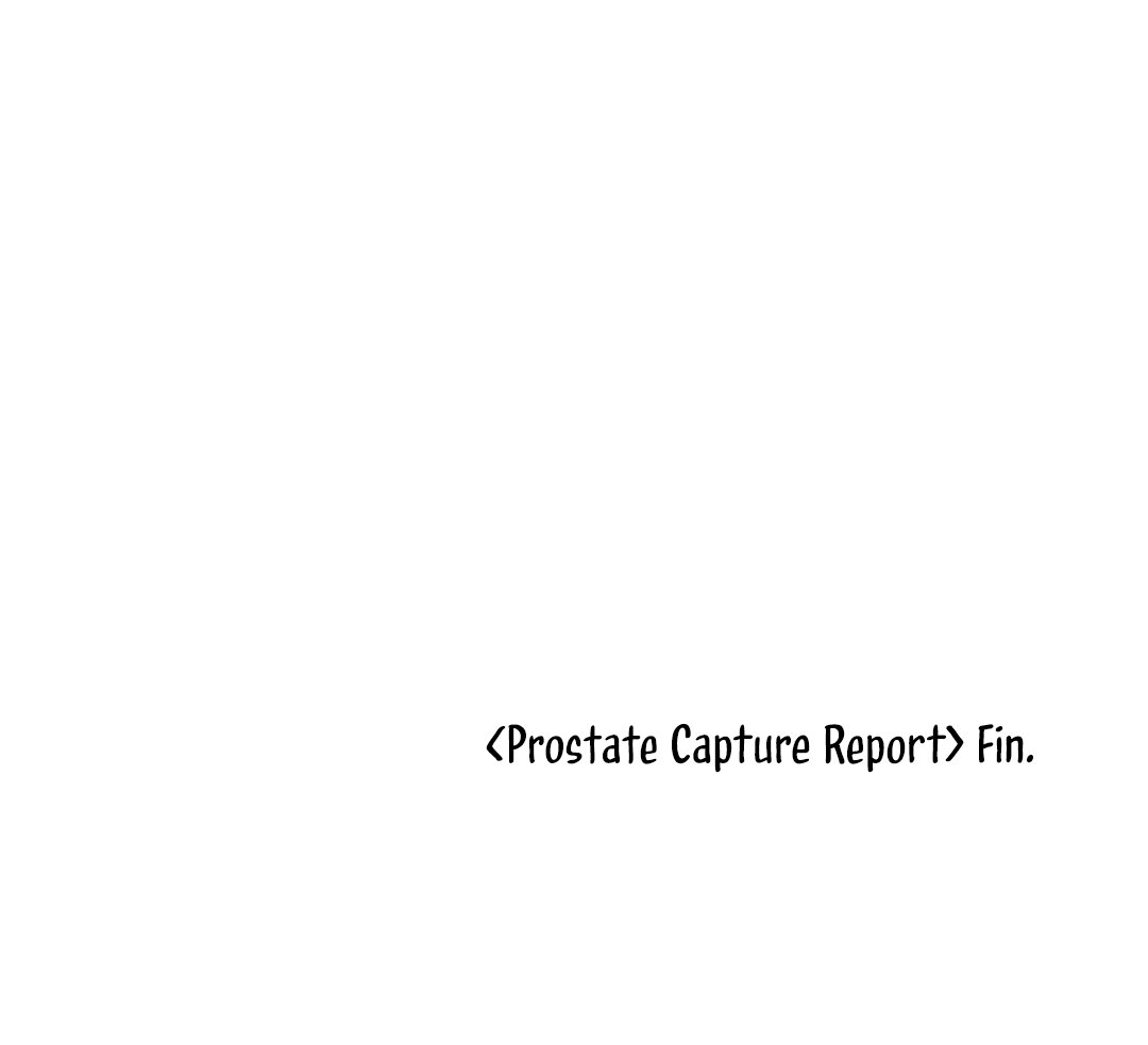 Prostate Capture Report (UNCENSORED) [Cupid Scans] - Chapter 6 manhwa