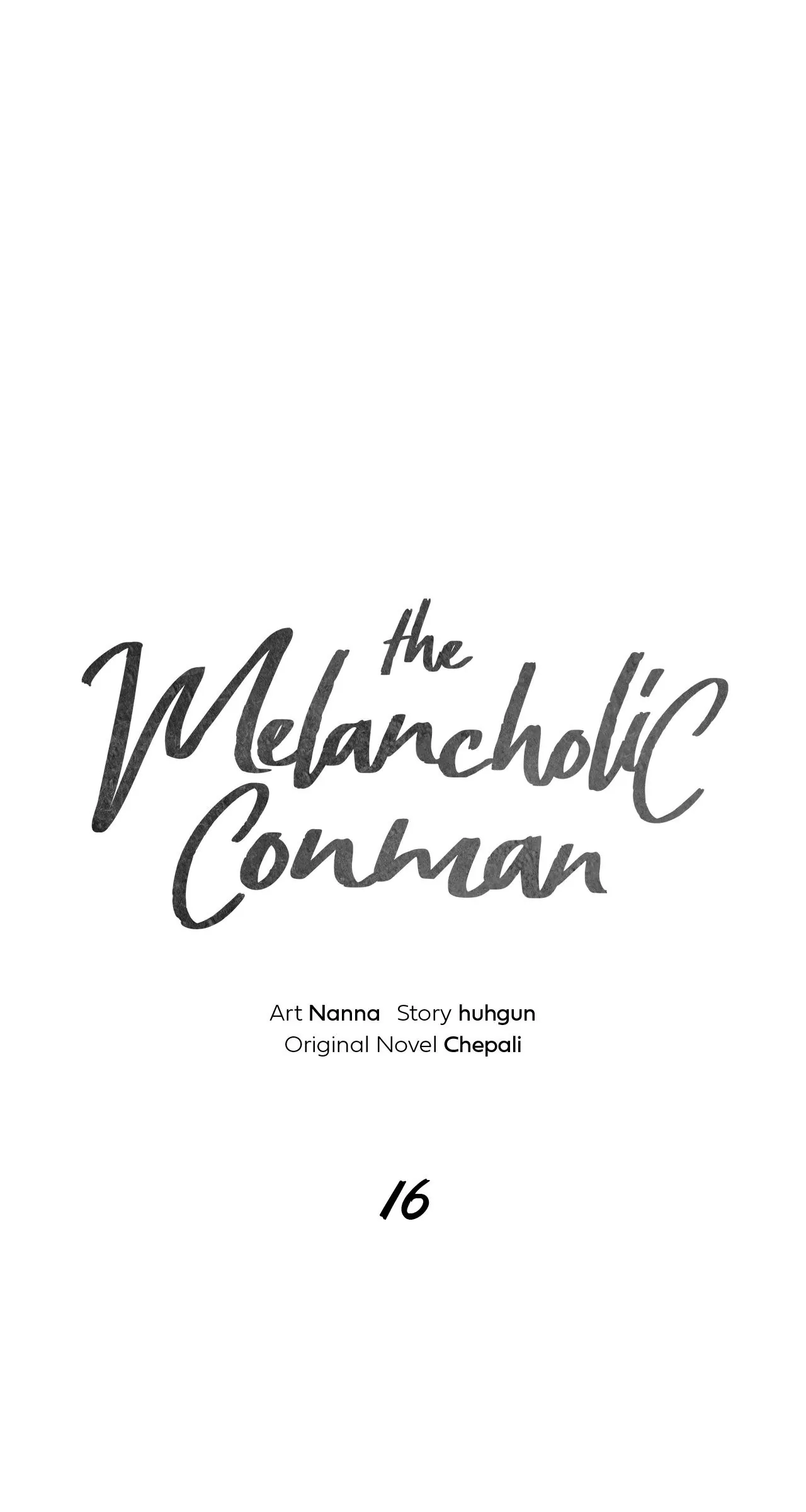 The Melancholic Conman - Chapter 16 manhwa