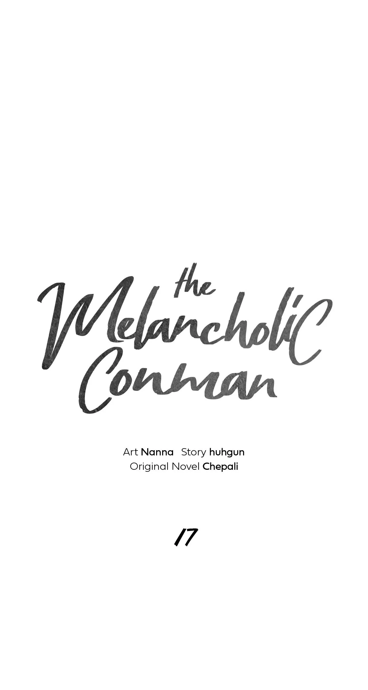 The Melancholic Conman - Chapter 17 manhwa