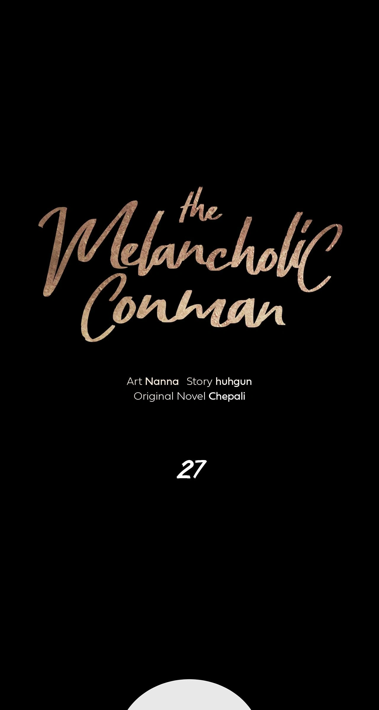 The Melancholic Conman - Chapter 27 manhwa