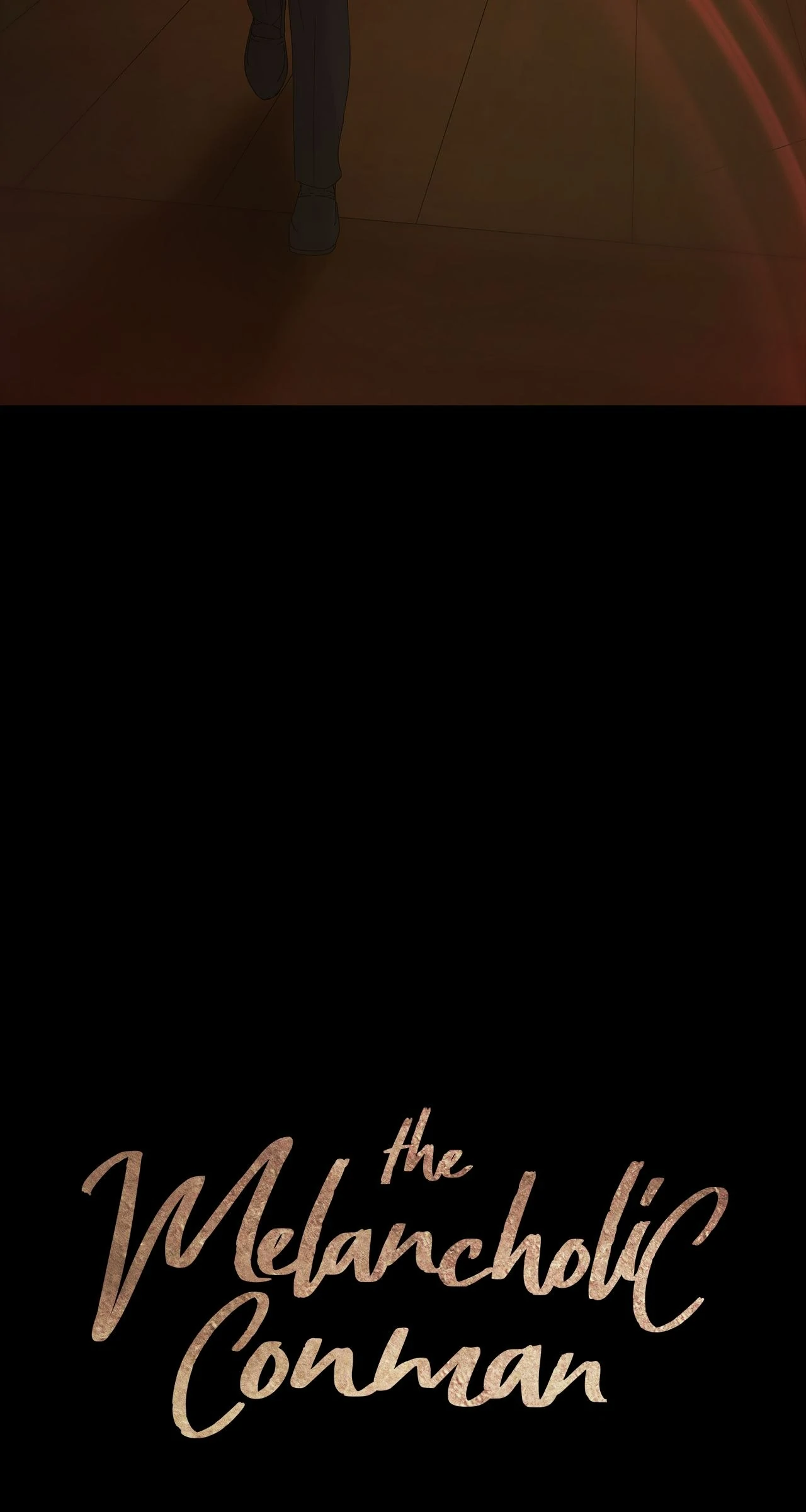 The Melancholic Conman - Chapter 31 manhwa