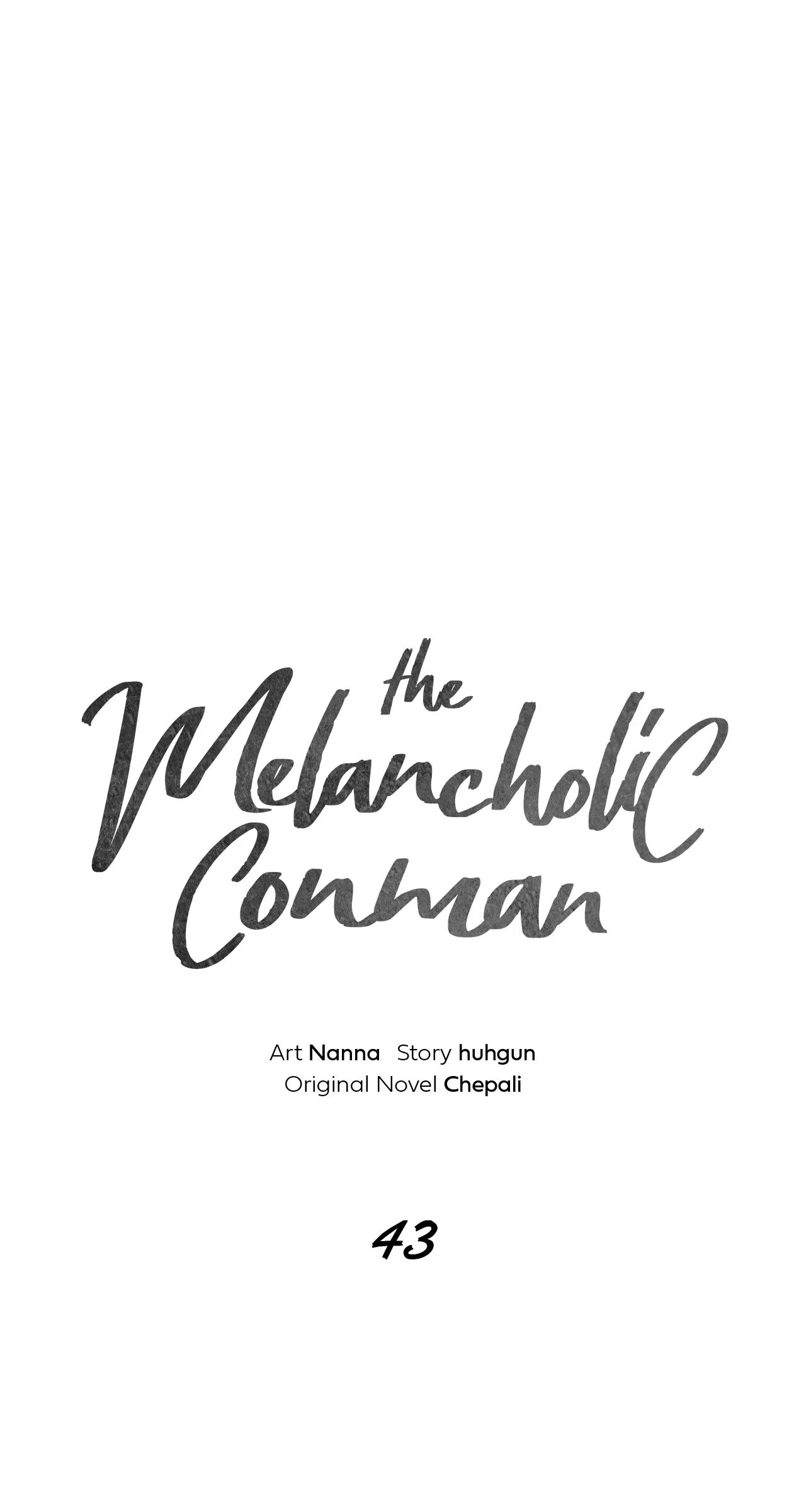 The Melancholic Conman - Chapter 43 manhwa
