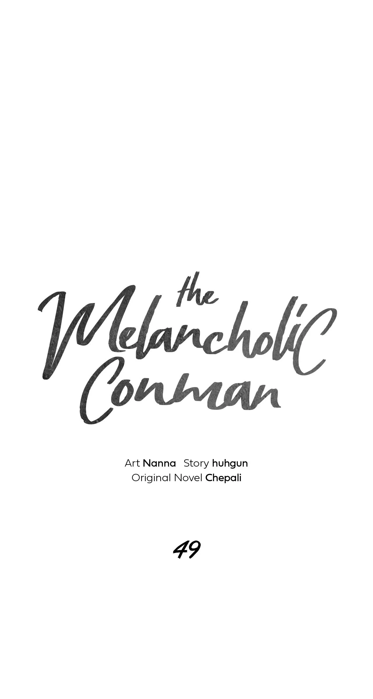 The Melancholic Conman - Chapter 49 manhwa