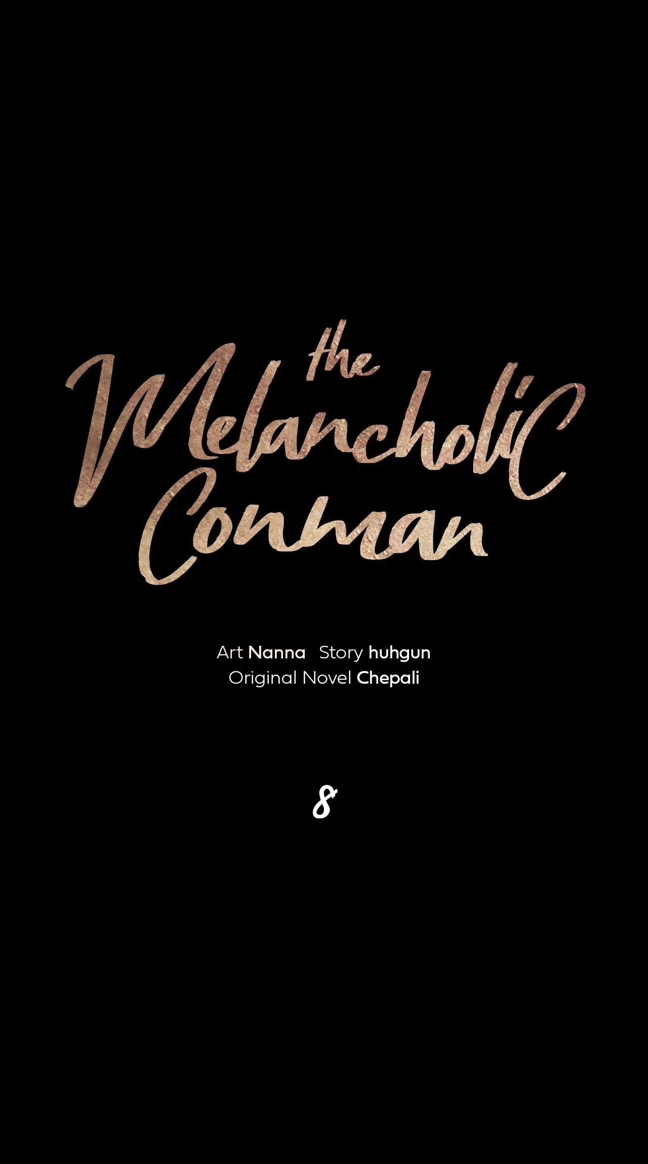 The Melancholic Conman - Chapter 8 manhwa