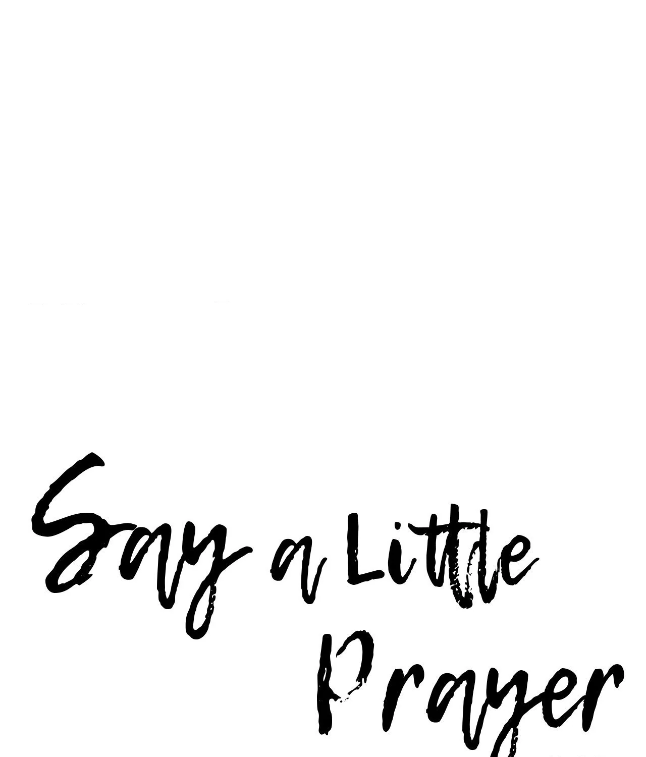 Say a Little Prayer - Chapter 79 manhwa