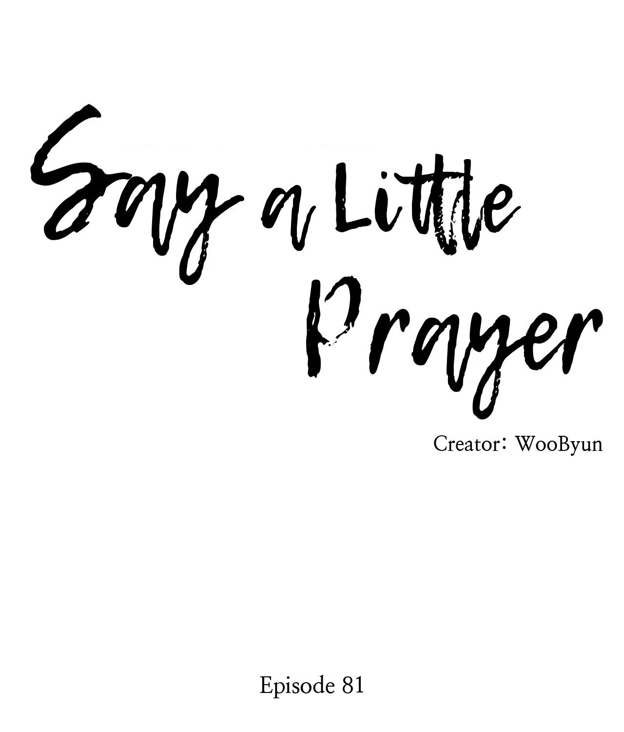 Say a Little Prayer - Chapter 81 manhwa