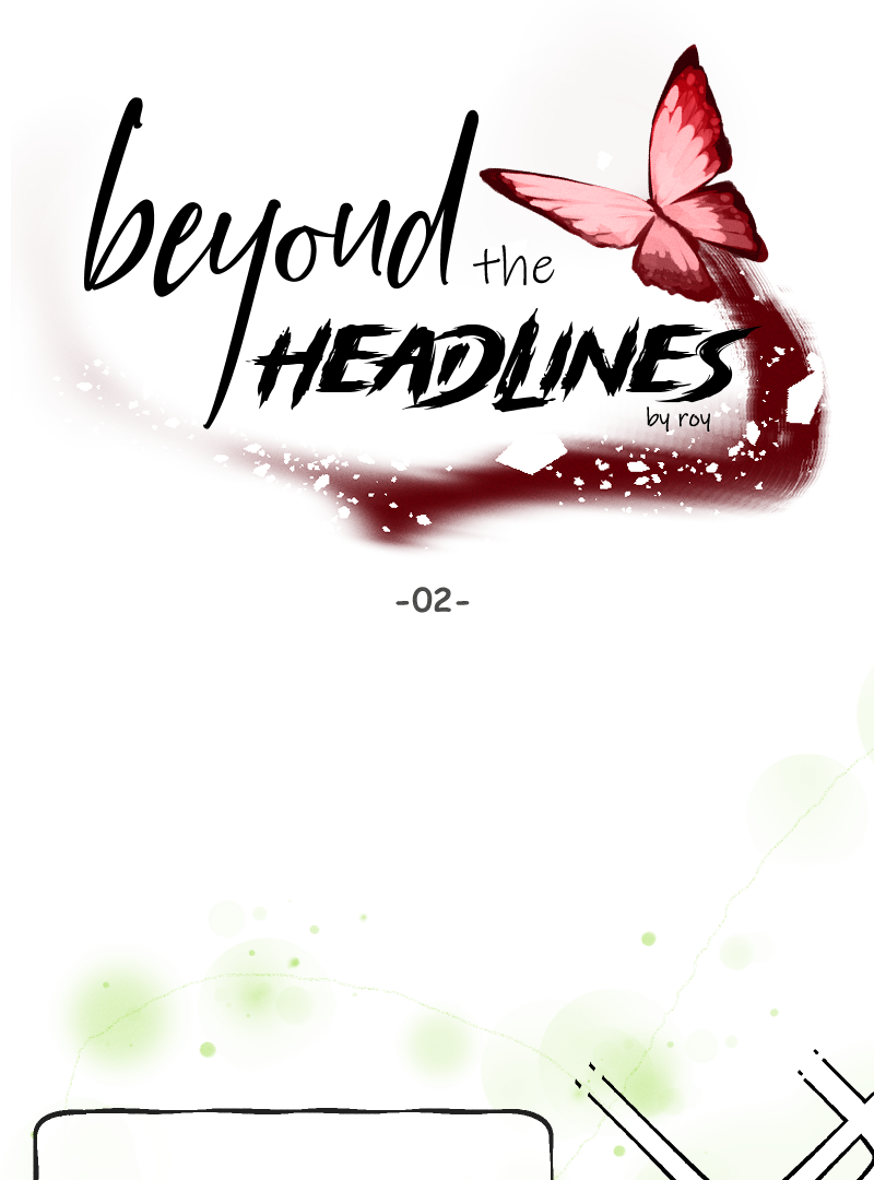 Beyond the Headlines(Official) - Episode 2 manhwa