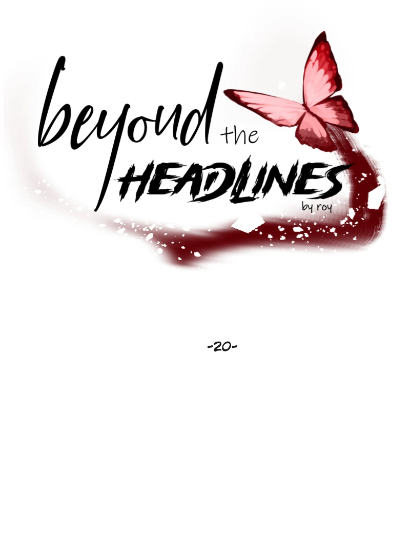 Beyond the Headlines(Official) - Episode 20 manhwa