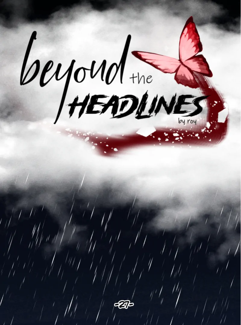 Beyond the Headlines(Official) - Episode 27 manhwa