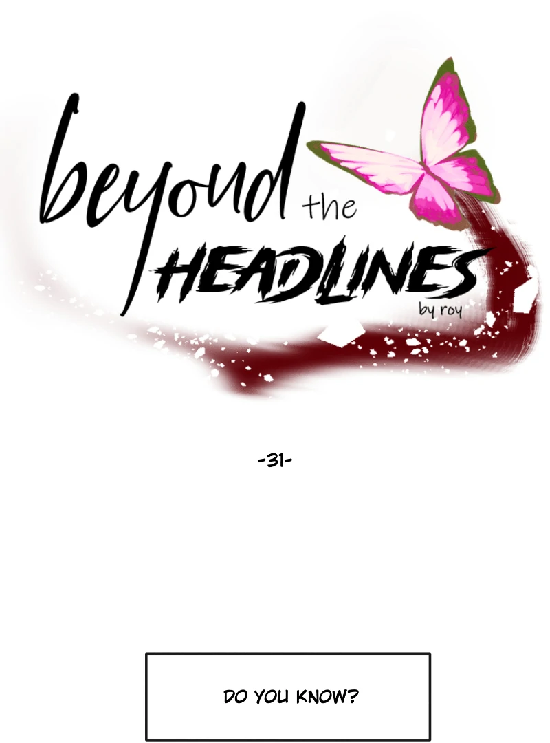 Beyond the Headlines(Official) - Episode 31-(Season Finale) manhwa