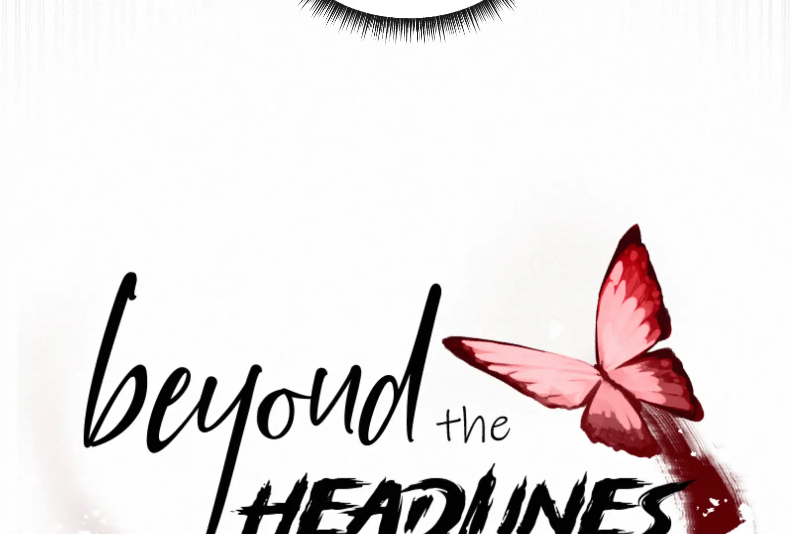 Beyond the Headlines(Official) - Episode 34 manhwa