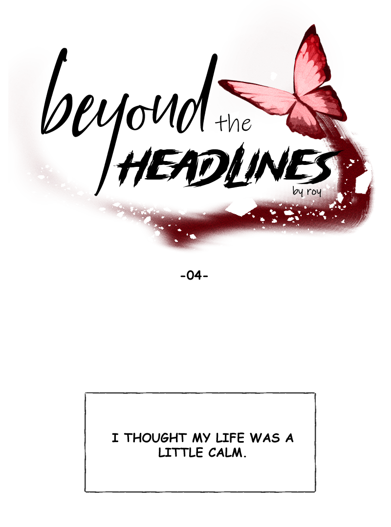 Beyond the Headlines(Official) - Episode 4 manhwa