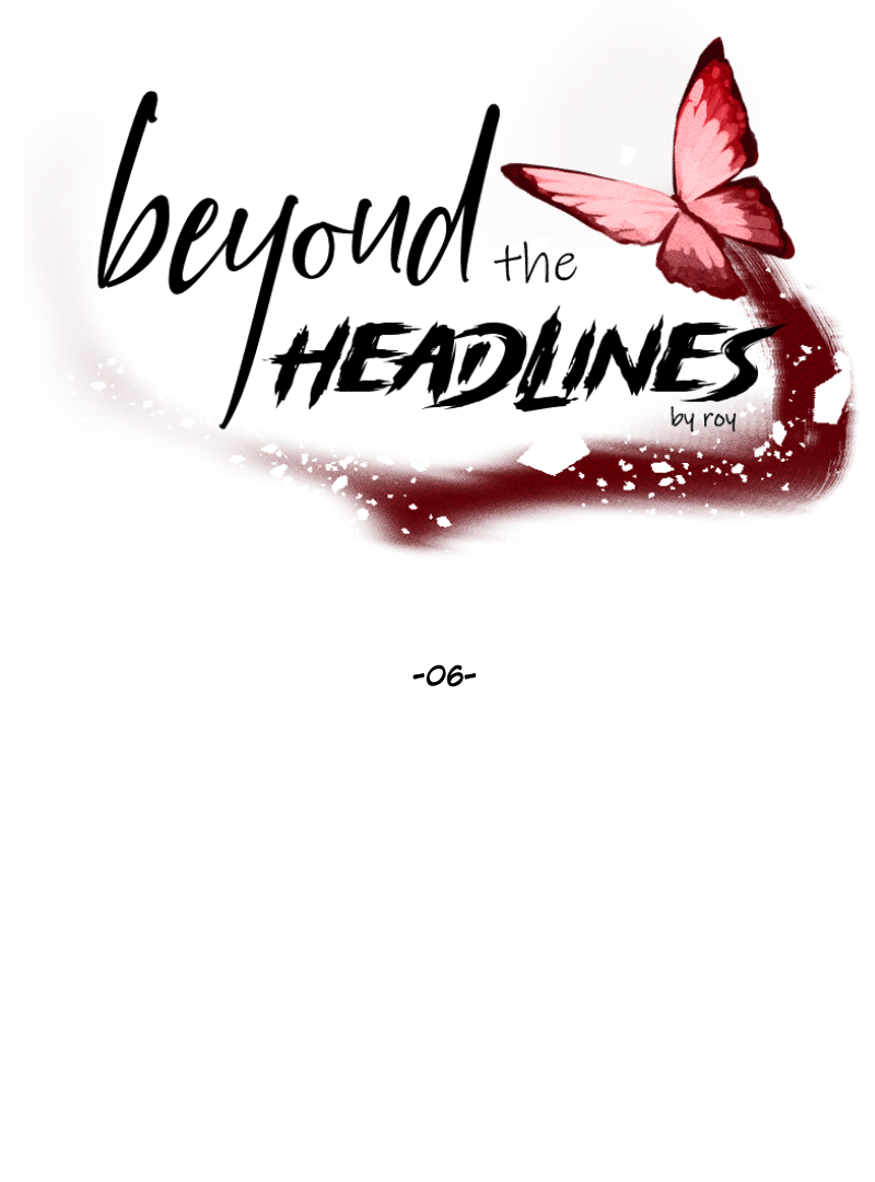 Beyond the Headlines(Official) - Episode 6 manhwa