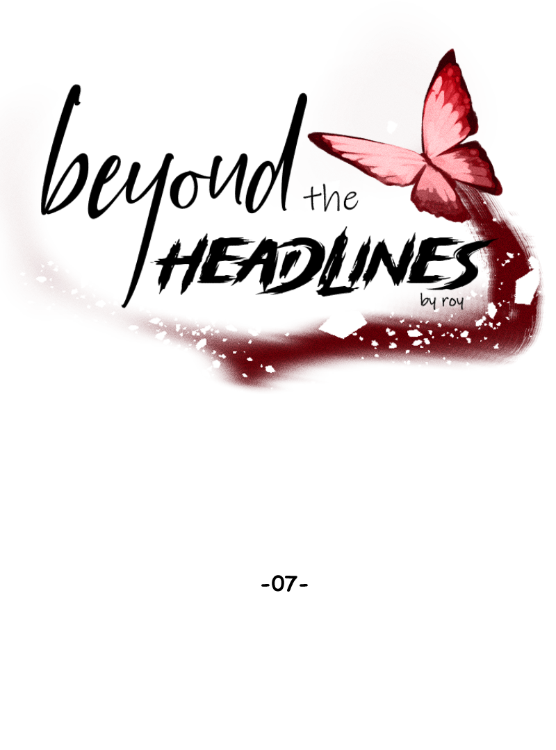 Beyond the Headlines(Official) - Episode 7 manhwa