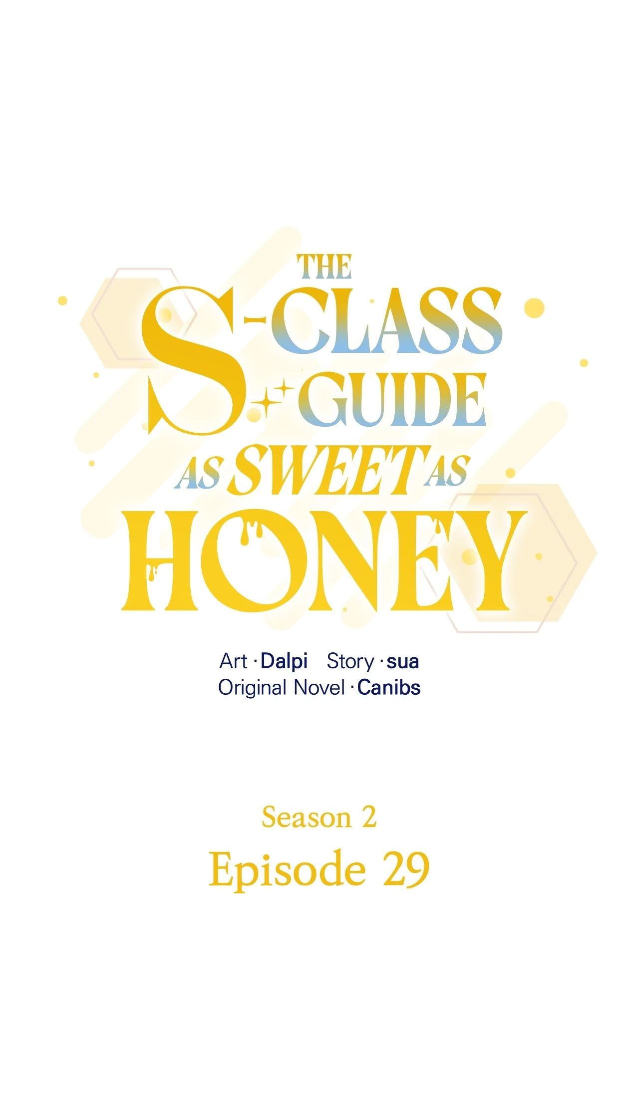 The S-Class Guide as Sweet as Honey [Mature Official] - Chapter 74 manhwa