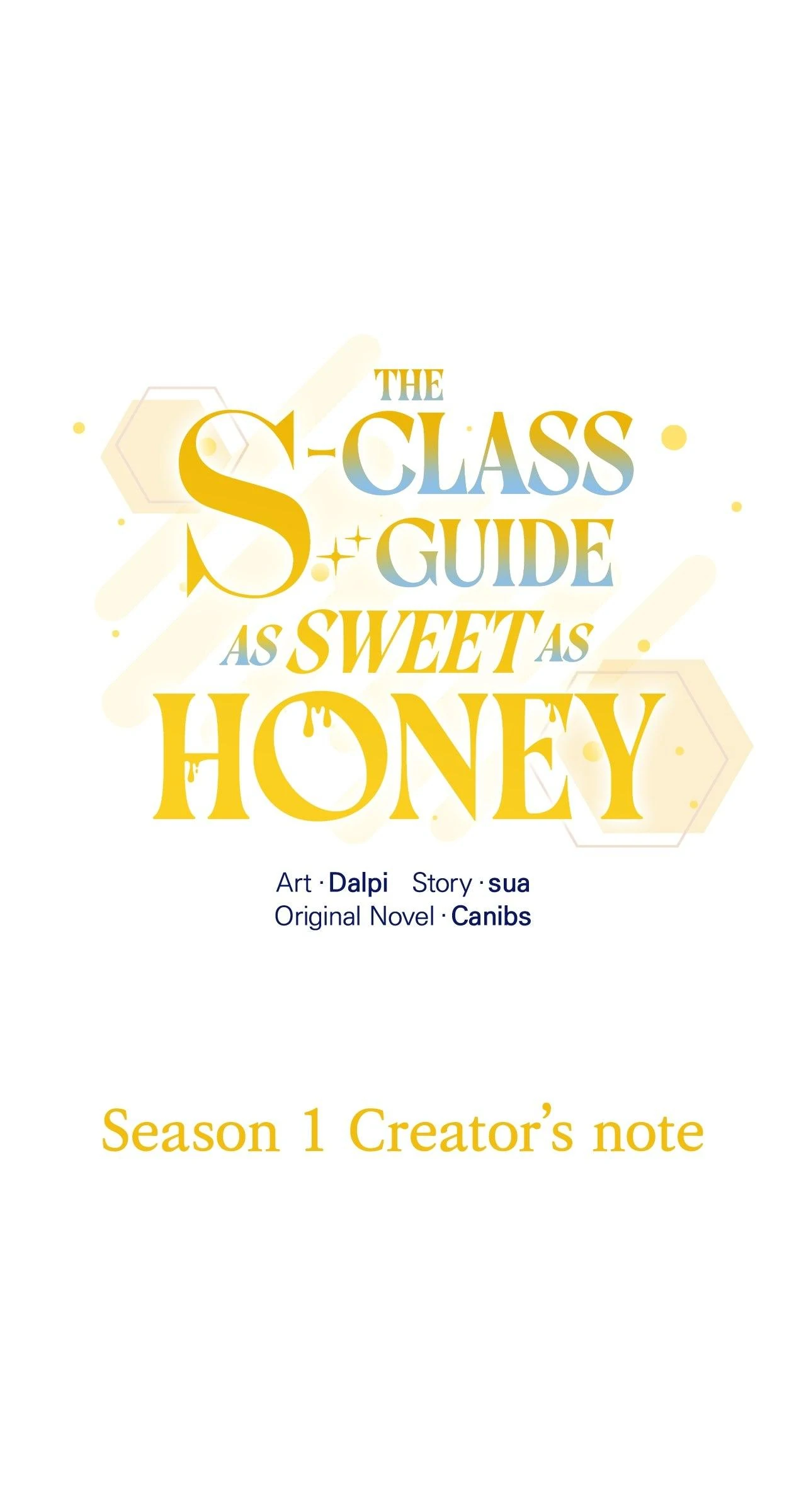 The S-Class Guide as Sweet as Honey [Mature Official] - Creator's Note manhwa