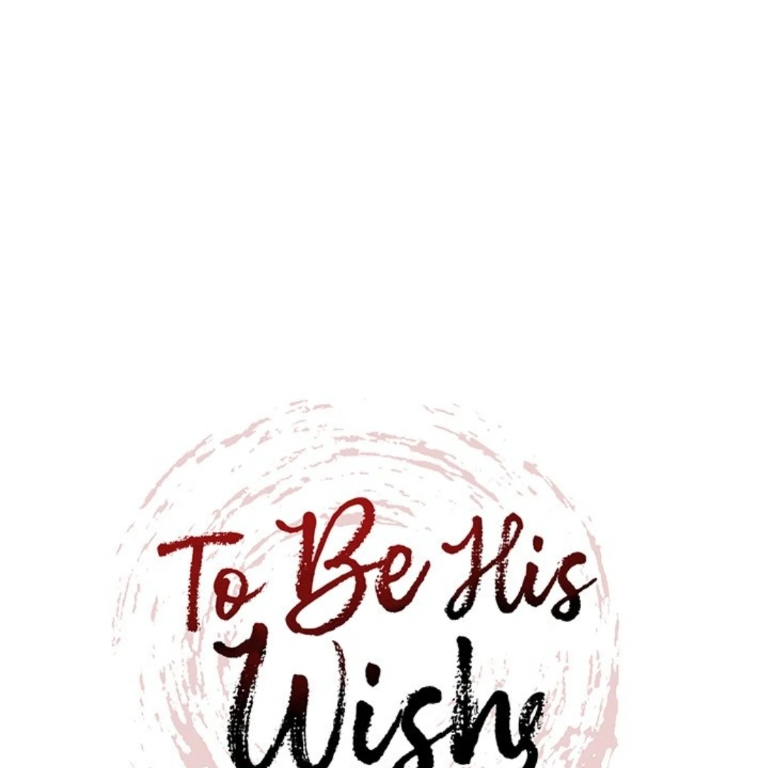 To Be His Wish [Official] - Chapter 15 manhwa
