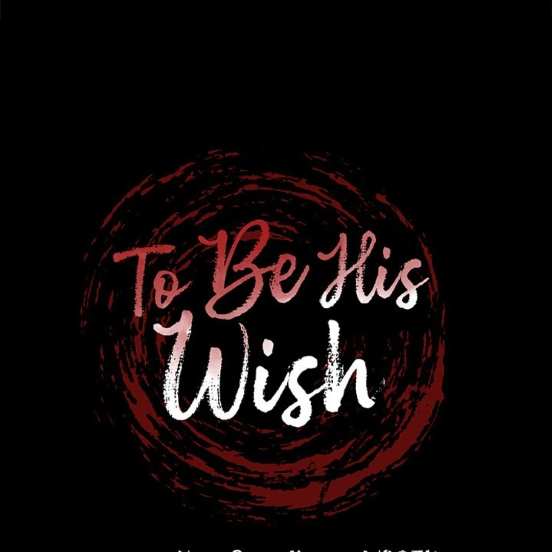 To Be His Wish [Official] - Chapter 20 manhwa