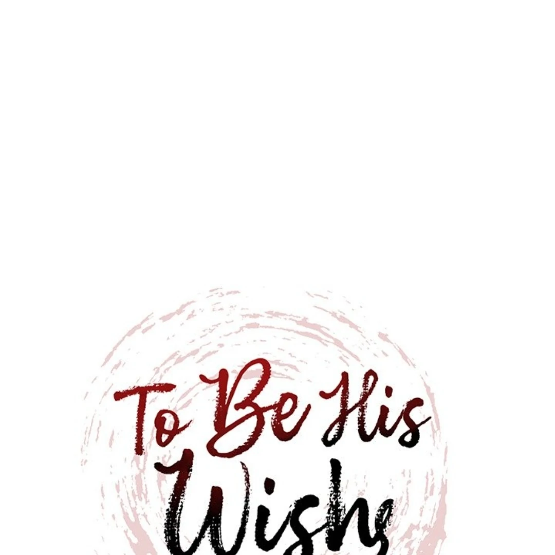 To Be His Wish [Official] - Chapter 28 manhwa