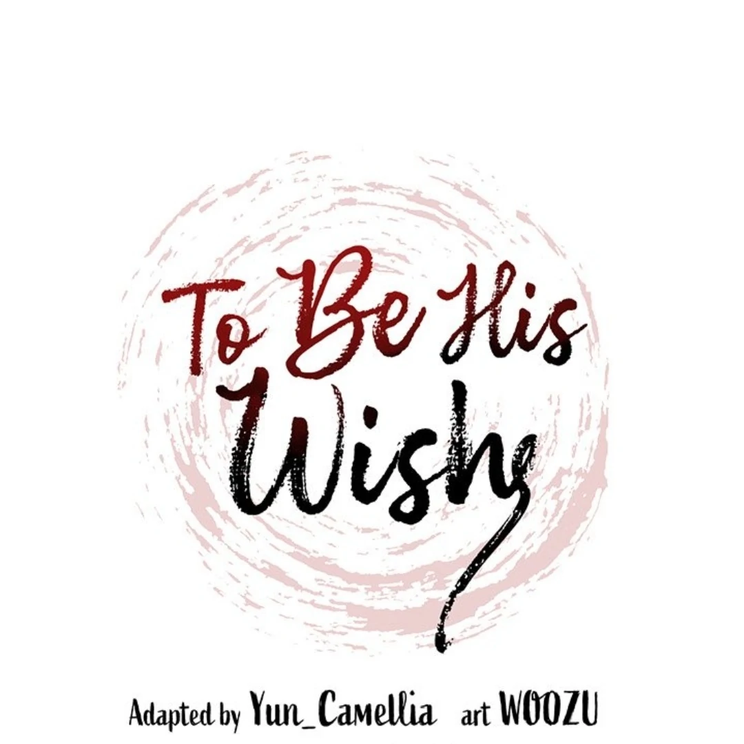 To Be His Wish [Official] - Chapter 34 manhwa