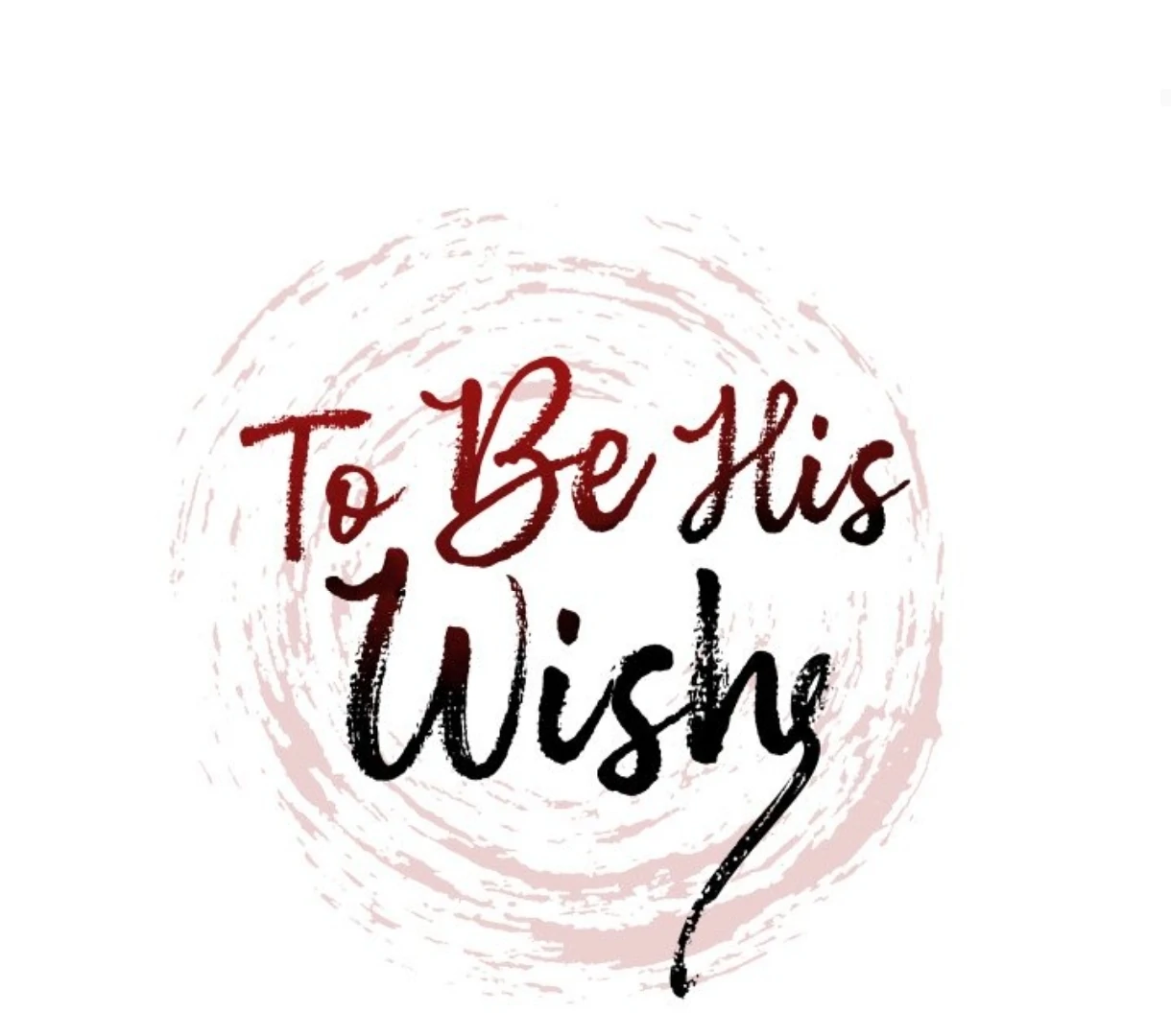 To Be His Wish [Official] - Chapter 35 manhwa