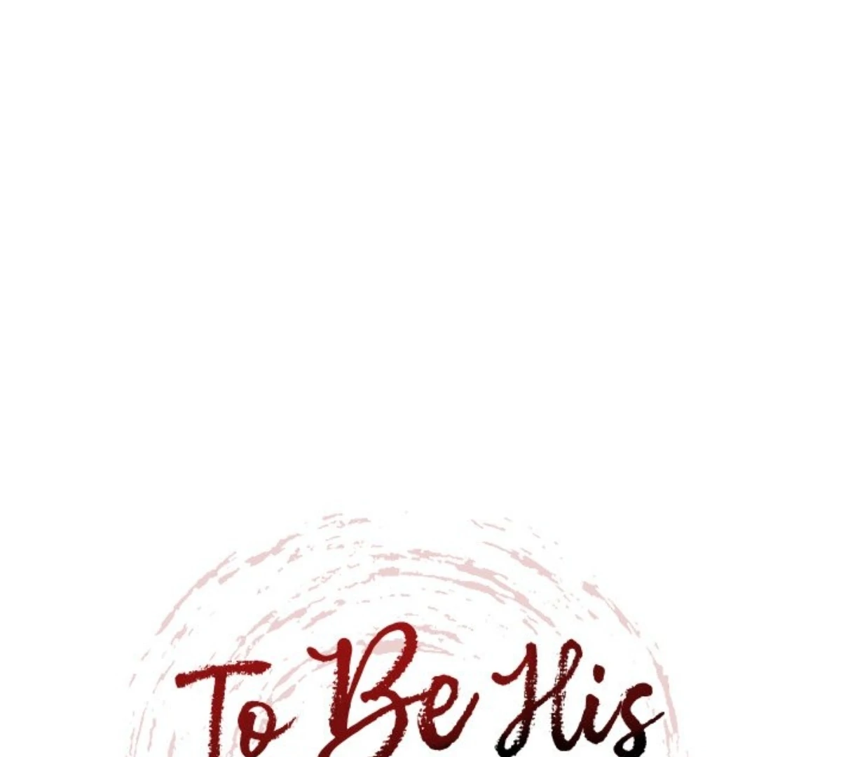 To Be His Wish [Official] - Chapter 36 manhwa