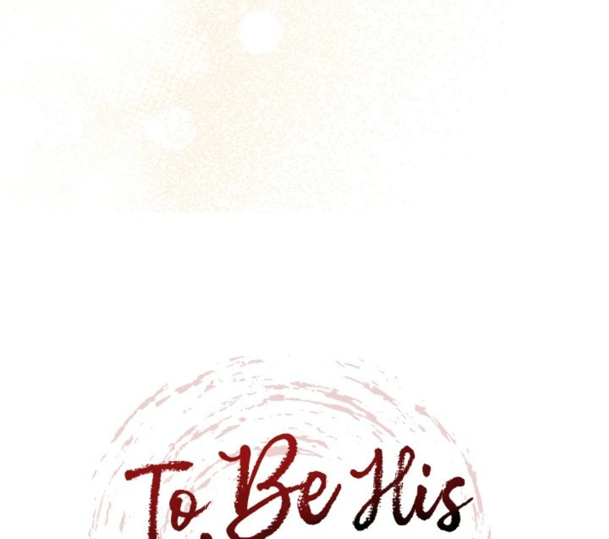 To Be His Wish [Official] - Chapter 38 manhwa
