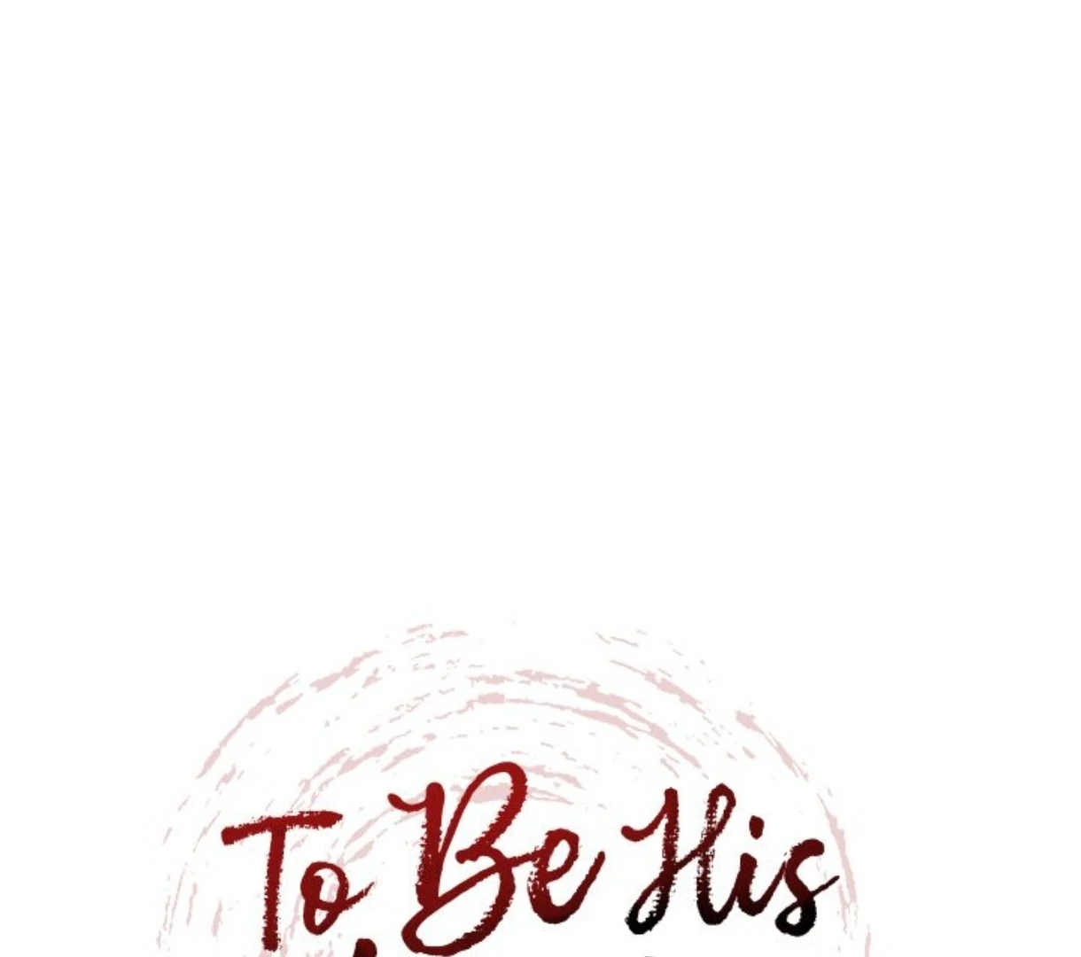 To Be His Wish [Official] - Chapter 40 manhwa