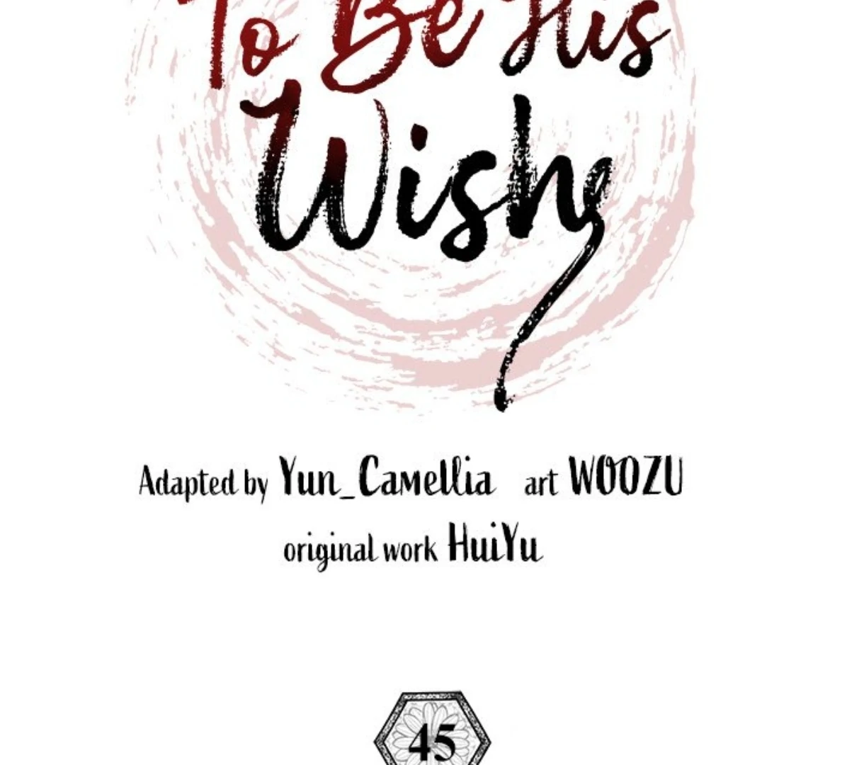 To Be His Wish [Official] - Chapter 45 manhwa