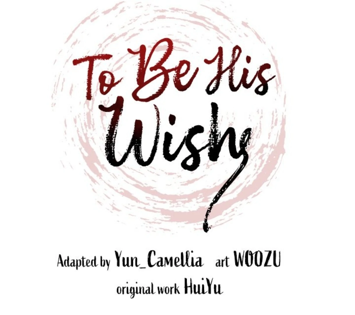 To Be His Wish [Official] - Chapter 48 manhwa
