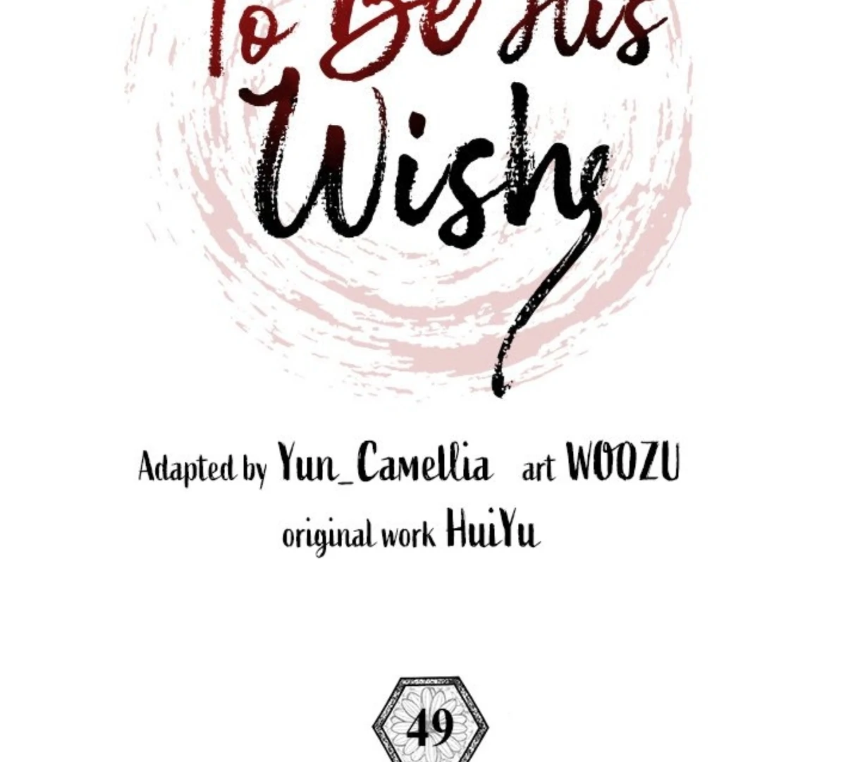 To Be His Wish [Official] - Chapter 49 manhwa
