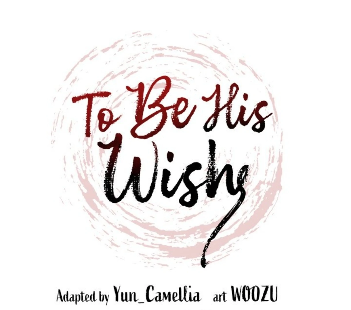 To Be His Wish [Official] - Chapter 50 manhwa