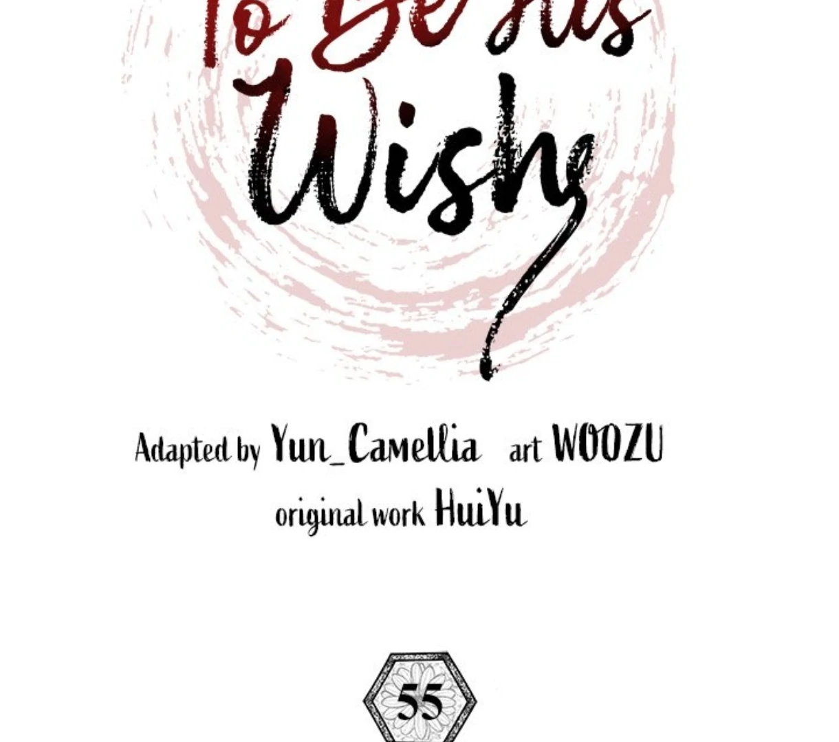 To Be His Wish [Official] - Chapter 55 manhwa