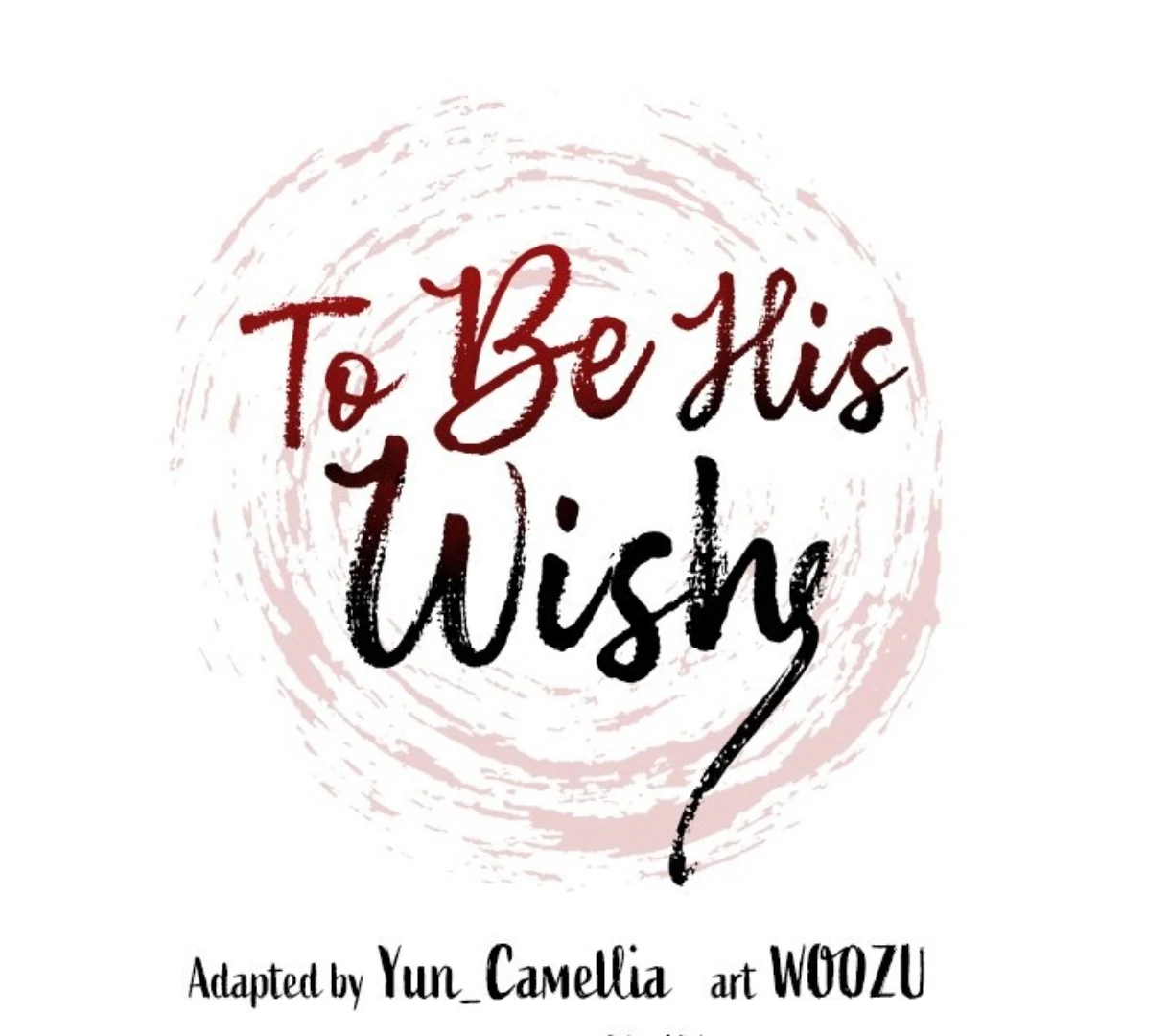 To Be His Wish [Official] - Chapter 59 manhwa