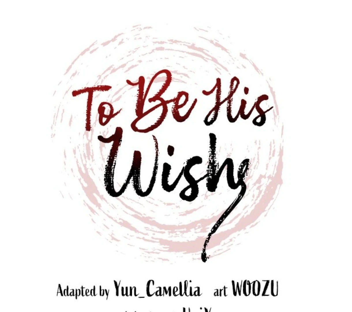 To Be His Wish [Official] - Chapter 65: The End manhwa