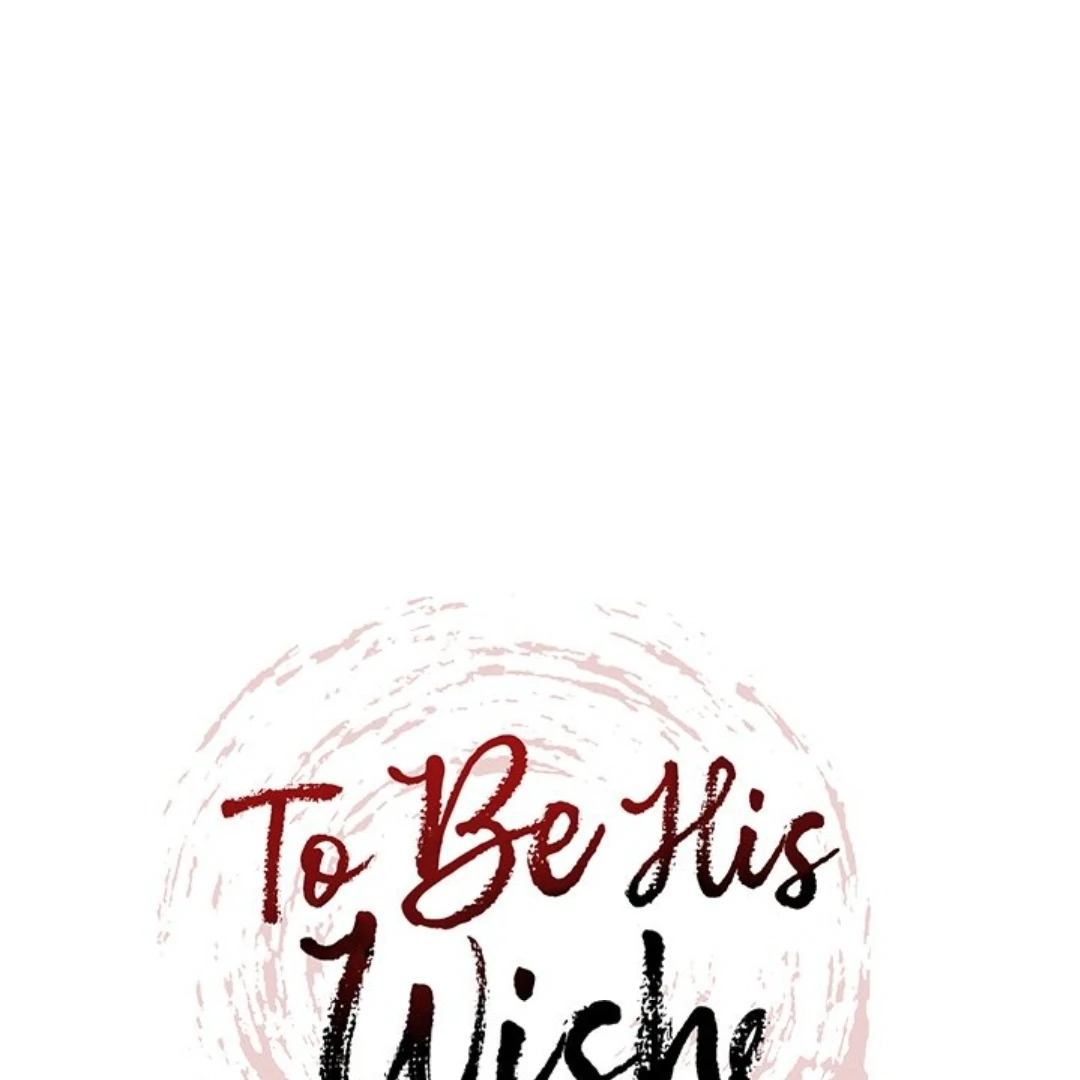 To Be His Wish [Official] - Chapter 9 manhwa