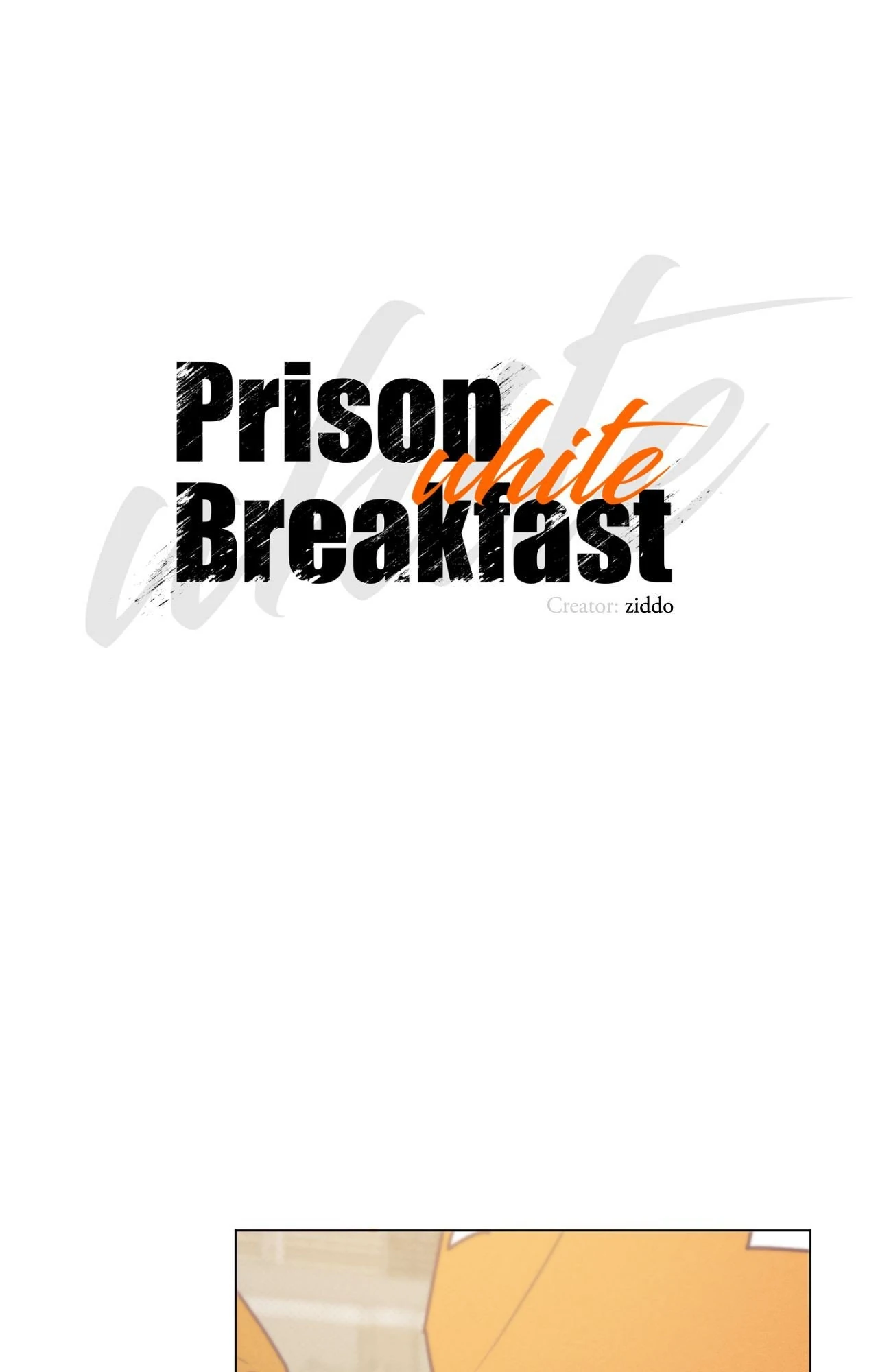 Prison Breakfast  [Official] - Chapter 53 manhwa
