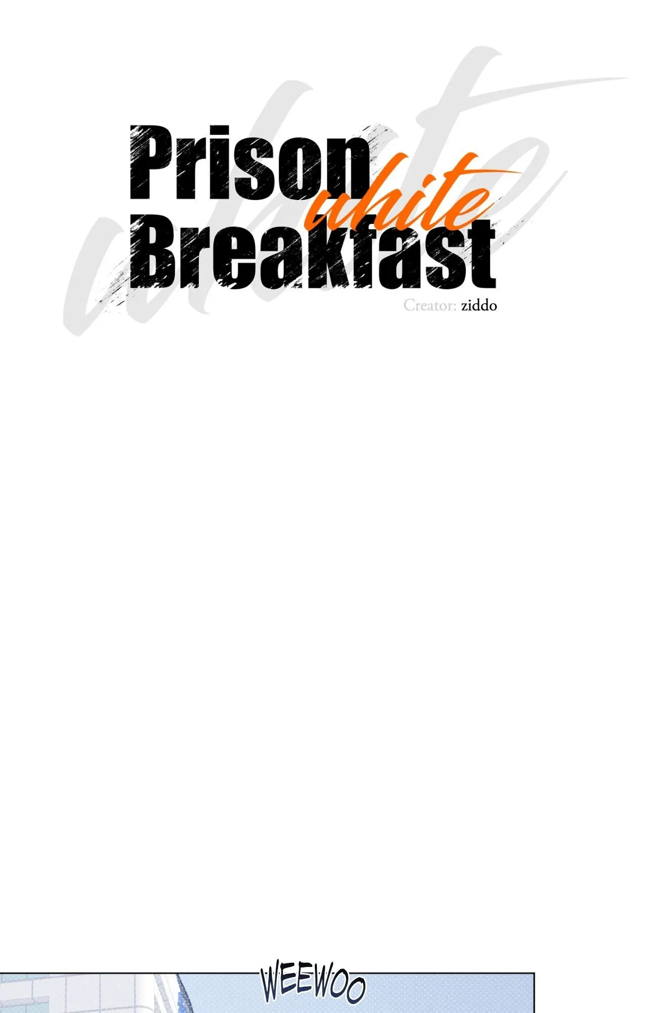 Prison Breakfast  [Official] - Chapter 55 manhwa