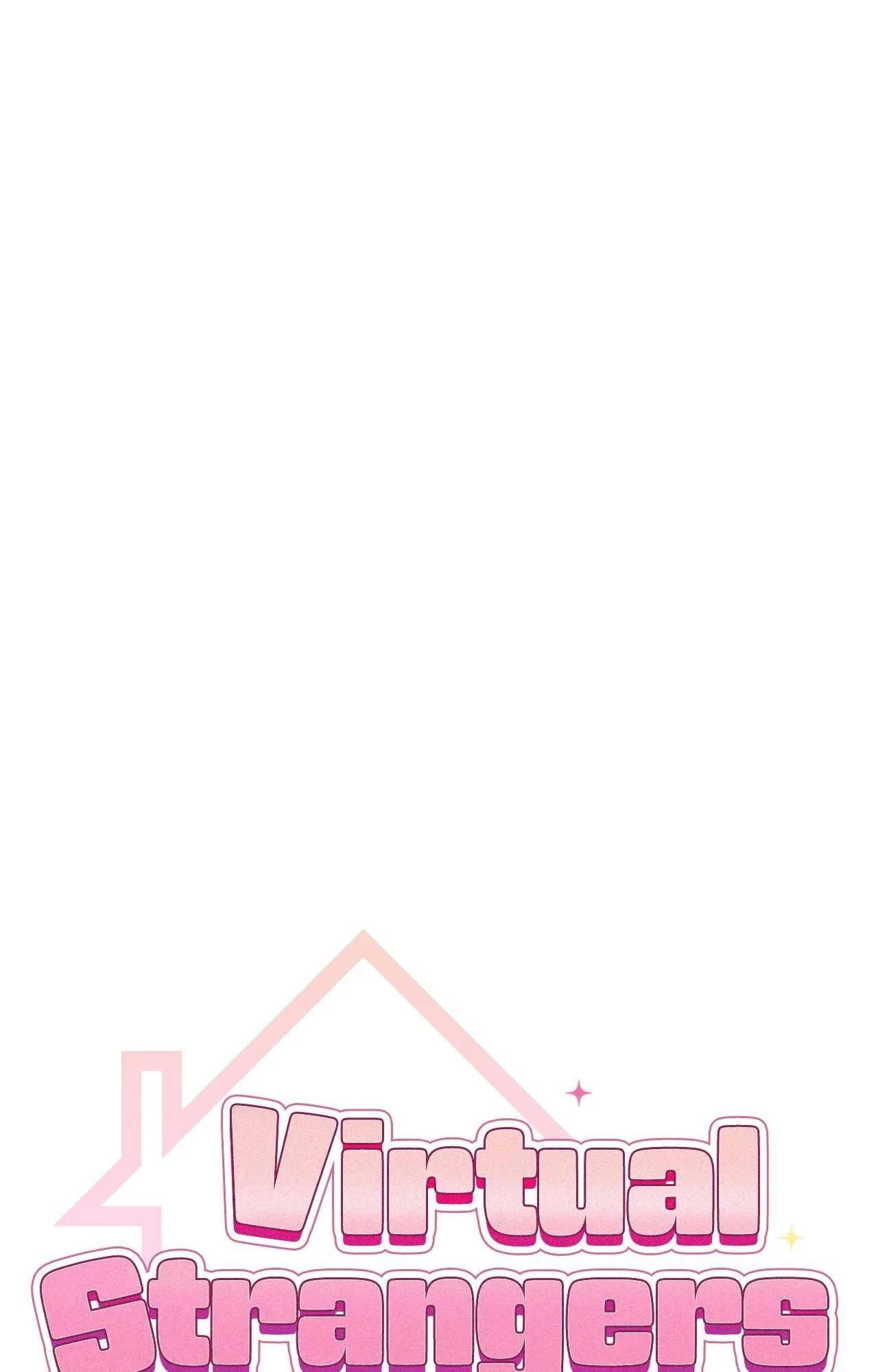 Virtual Strangers [Official] - Chapter 67 manhwa